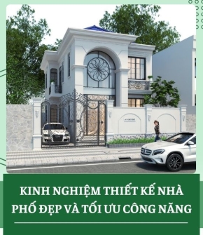 Kinh nghiệm thiết kế nhà phố đẹp và tối ưu công năng