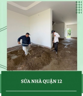 Sửa nhà quận 12 trọn gói: Giải pháp toàn diện cho ngôi nhà xuống cấp 