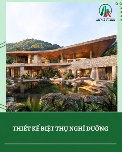 Thiết kế biệt thự nghỉ dưỡng cho không gian sống đẳng cấp