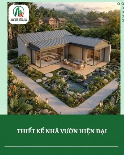 Thiết kế nhà vườn hiện đại đẹp, tiện nghi và gần gũi thiên nhiên