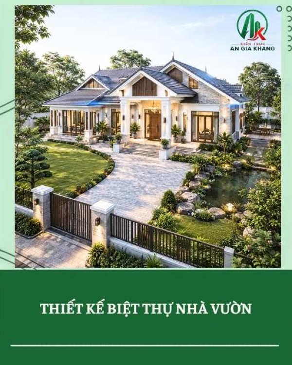 Thiết kế biệt thự sân vườn sang trọng, tối ưu công năng sống