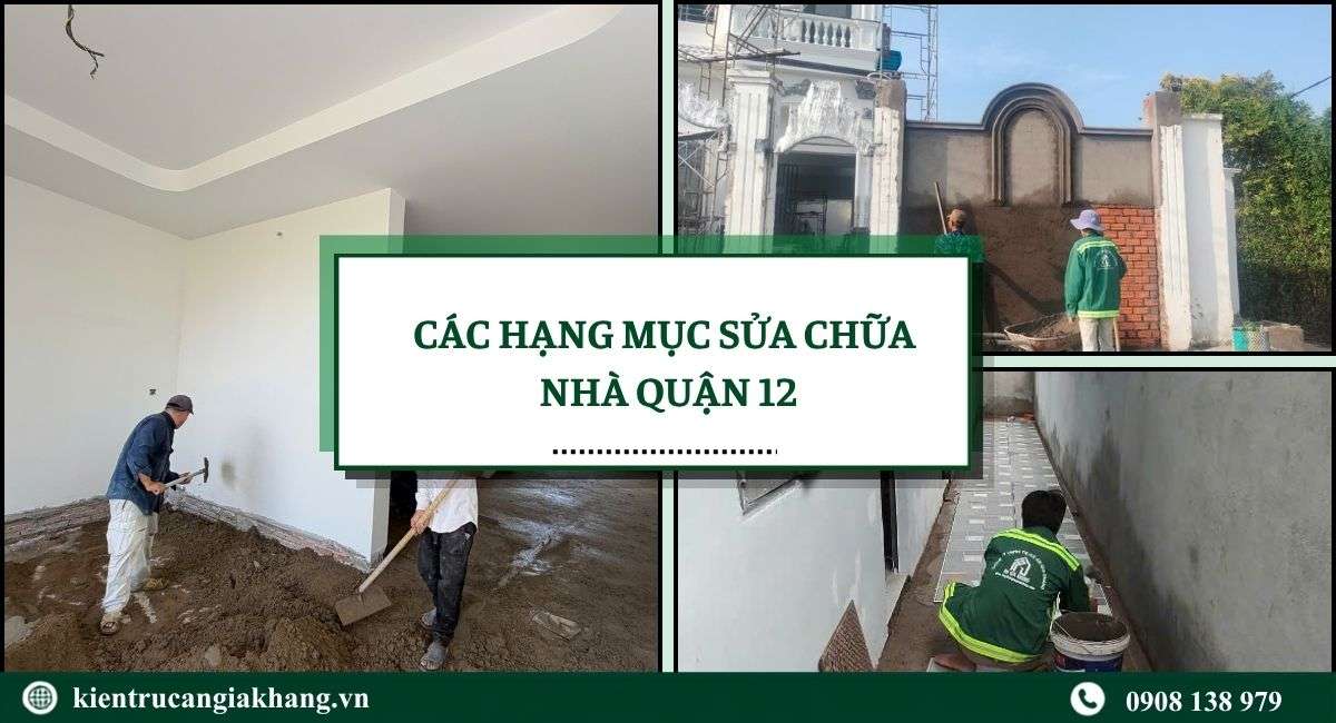 Các hạng mục sửa chữa nhà quận 12