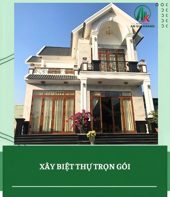 Thiết kế thi công biệt thự trọn gói - Giải pháp toàn diện từ An Gia Khang 