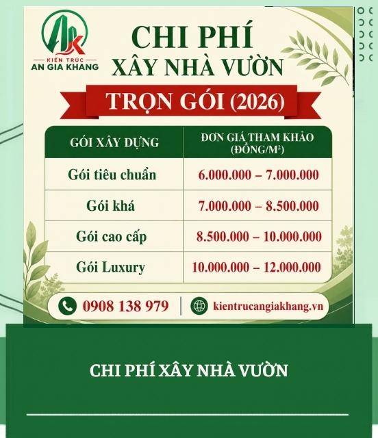 Chi phí xây nhà vườn bao nhiêu? Cập nhật bảng giá mới nhất 2026
